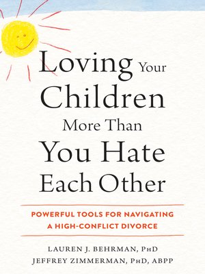 cover image of Loving Your Children More Than You Hate Each Other